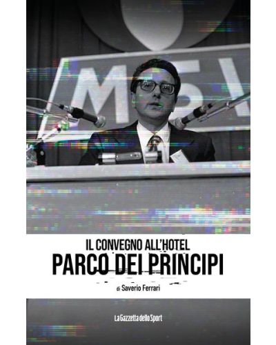 Storia dei grandi segreti d'Italia - La Gazzetta dello Sport