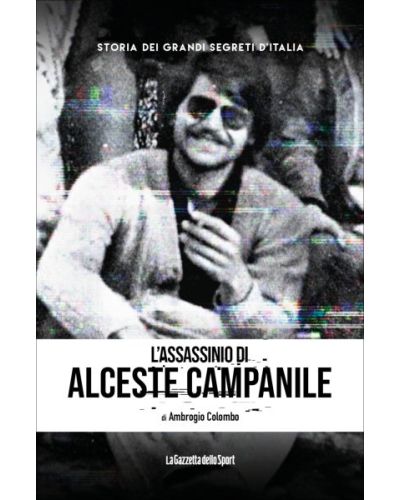 Storia dei grandi segreti d'Italia - La Gazzetta dello Sport